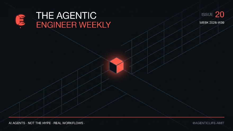 Issue 20 cover, branded coral and near-black editorial illustration for The Agentic Engineer Weekly.